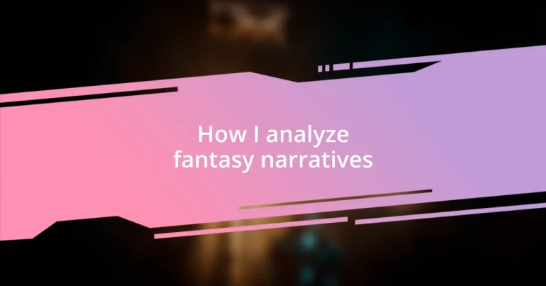 How I analyze fantasy narratives