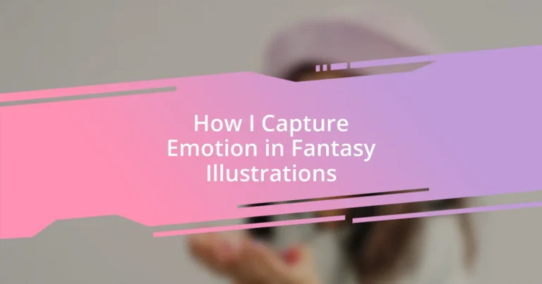 How I Capture Emotion in Fantasy Illustrations