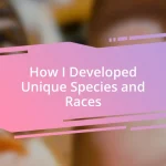 How I Developed Unique Species and Races