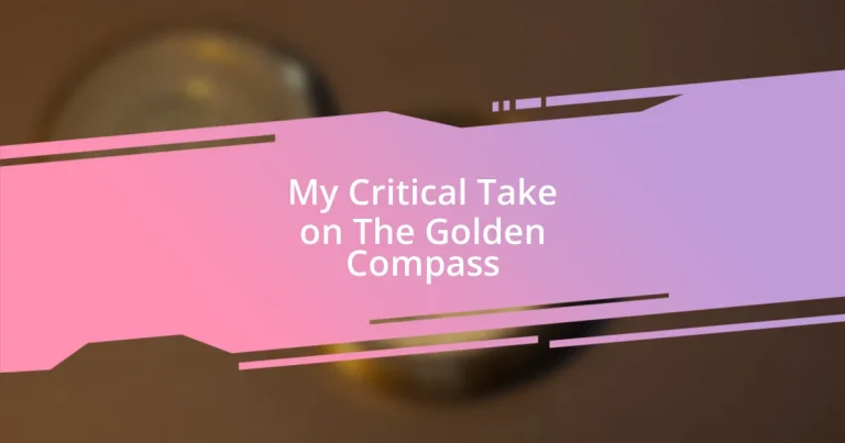 My Critical Take on The Golden Compass