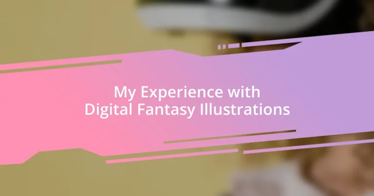 My Experience with Digital Fantasy Illustrations