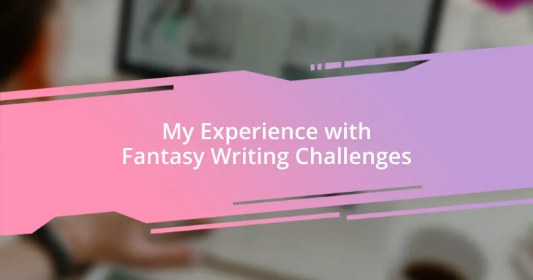 My Experience with Fantasy Writing Challenges